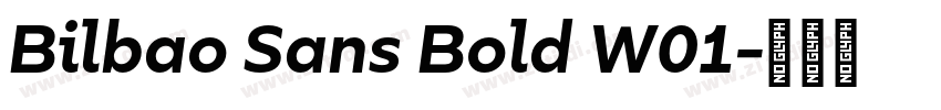 Bilbao Sans Bold W01字体转换